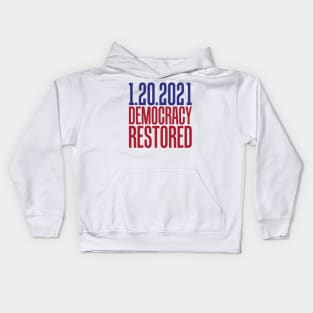 2021 democracy restored Biden Harris Kids Hoodie